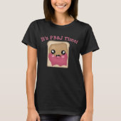 Es ist Peanut Butter Jelly Time T-Shirt (Vorderseite)