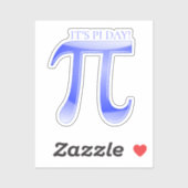 Es ist Pi Day! Aufkleber (Blatt)