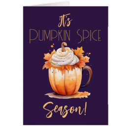 Es ist Pumpkin Gewürzsaison Card