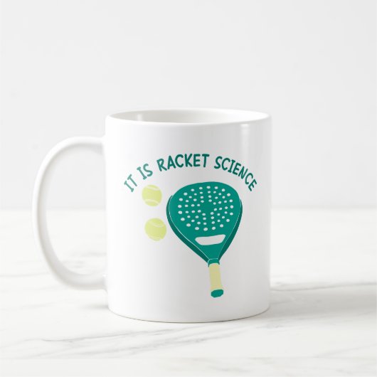 Es ist Racket Science Funny Padel Tennis Kaffeetasse (Links)