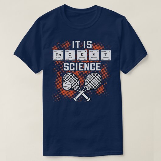 Es ist Racket Science Funny Tennis Player regelmäß T-Shirt (Design vorne)