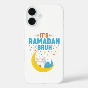 Es ist Ramadan Bruh Muslim Ramadan Mubarak Eid Män iPhone 16 Hülle