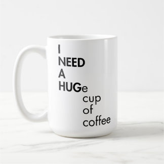 Es ist RIESIG, aber ich bin daran gewöhnt Lustig Kaffeetasse