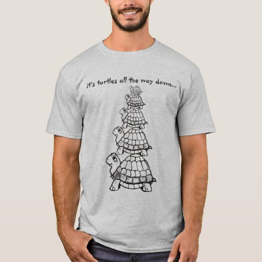 es ist Schildkröten vollständig hinunter… T-Shirt (Vorderseite)