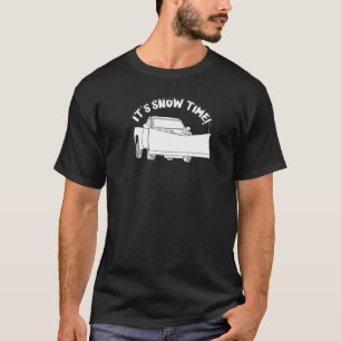 Es ist Schneezeit Schneepflug-Grafik 1 T-Shirt