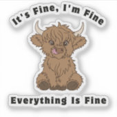 Es ist schön, dass ich gut bin, alles ist eine sch aufkleber (Vorderseite)