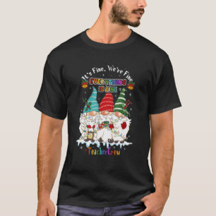 Es ist schön, dass wir alles gut machen, was für e T-Shirt