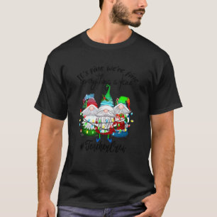 Es ist schön, dass wir gut sind alles ist gut Lehr T-Shirt