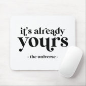 Es ist schon deins - Das Universum Mousepad (Mit Mouse)