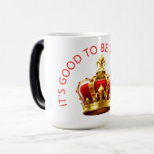 Es ist schön, die Königin zu sein! Verwandlungstasse (Vorderseite Links)