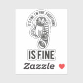 Es ist schön, ich bin gut alles ist feine Funny Ca Aufkleber (Blatt)