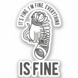Es ist schön, ich bin gut alles ist feine Funny Ca Aufkleber