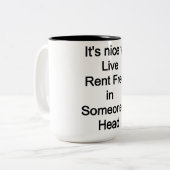 Es ist schön, kostenlos in jemandes Kopf zu leben Zweifarbige Tasse (Vorderseite Links)