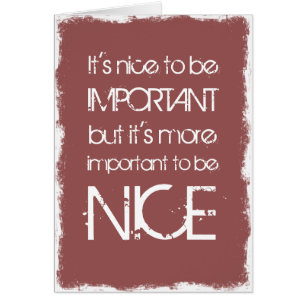 Es ist schön, wichtig zu sein...