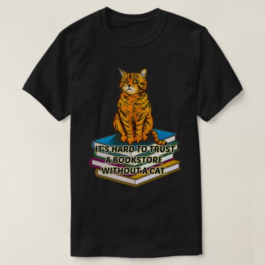 Es ist schwer, einem Buchladen ohne Katze glücklic T-Shirt (Design vorne)