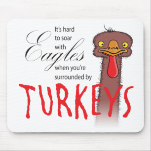 Es ist schwer, mit Adlern zu steigen... Mousepad