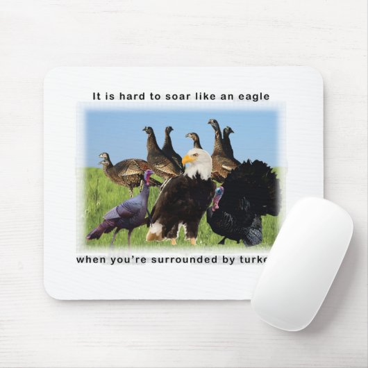 Es ist schwer, sich wie ein Adlerzitat zu erheben Mousepad (Mit Mouse)