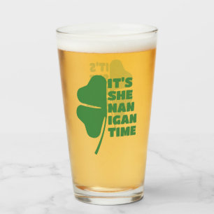 Es ist Shenanigan Time St Patrick's Day Half Clove Glas
