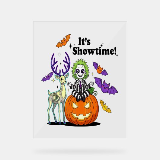 Es ist Showtime Funny Halloween Acrylschild (Vorderseite)
