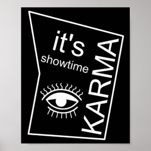 Es ist Showtime Karma Poster
