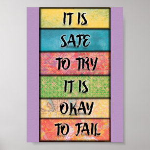 Es ist sicher zu versuchen - Motivierende inspirie Poster