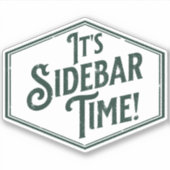 Es ist Sidebar Time Aufkleber (Vorderseite)