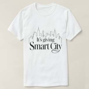 Es ist Smart City T-Shirt