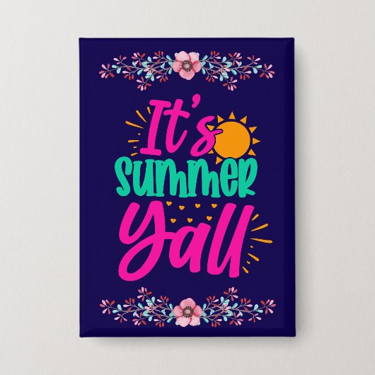 Es ist Sommer Y'all-54808 Button (Vorderseite)