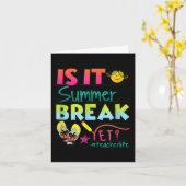 Es ist Sommerpause, aber Lehrer Wertschätzung 1 Karte (Gelbe Blume)