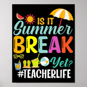 Es ist Sommerpause, doch Lehrer schätzen Poster