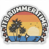 Es ist Sommerzeit - 65786 Aufkleber (Vorderseite)