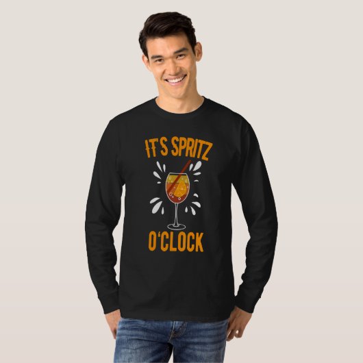 Es ist Spritz O'clock Aperol Spritz Hype Alcohol u T-Shirt (Vorne ganz)