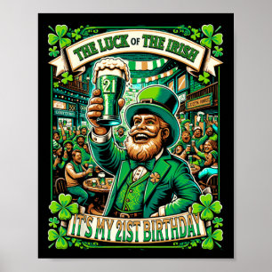 Es ist St. Patrick's Day Mein 21. Geburtstag Frohe Poster