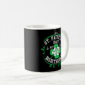 Es ist St Patrick's Day My 40. 40 Kaffeetasse (VorderseiteRechts)