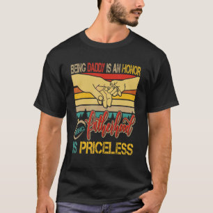 Es ist stolz, Papa zu sein, eine Ehre zu sein, Vat T-Shirt