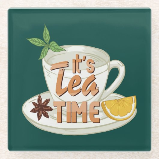 Es ist Tea Time Glasuntersetzer (Vorderseite)