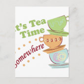 Es ist Tea Time Postkarte (Vorderseite)