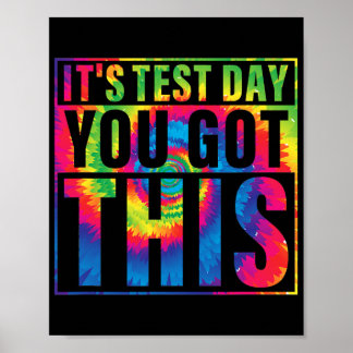 Es ist Testtag, an dem du diesen Testtag Got hast Poster