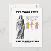 Es ist Toga Time Ways, einen Toga zu tragen (Anwei Postkarte (Vorne/Hinten)