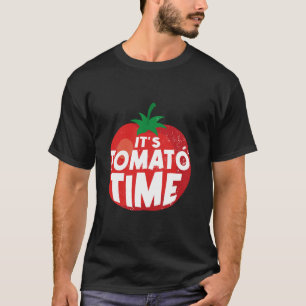 Es ist Tomatenzeit Lustiger Gartenbau Pflanzenlieb T-Shirt