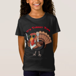 Es ist Türkei Time Girls T - Shirt