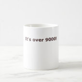 Es ist über 9000! kaffeetasse (Mittel)