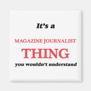 Es ist und Zeitschriften-Journalistsache, wurden Magnet