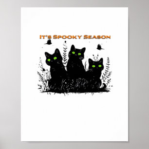 Es ist unheimliche Jahreszeit schwarze Katzen Klas Poster
