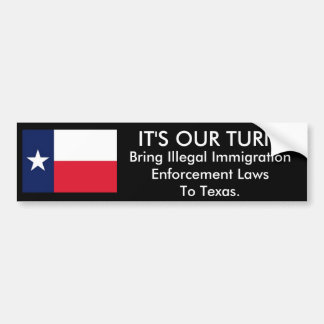 Es ist unsere Drehung, Texas-Autoaufkleber Autoaufkleber