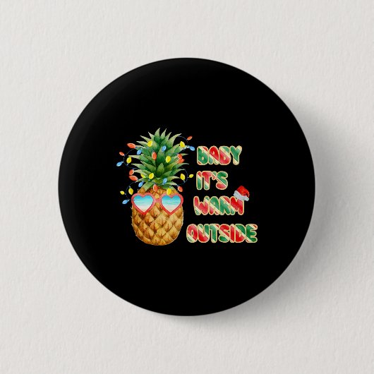 Es ist warm draußen lustiger Weihnachtsmann Christ Button (Vorderseite)