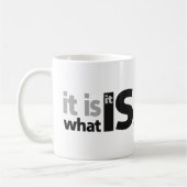 Es ist, was es ist kaffeetasse (Links)