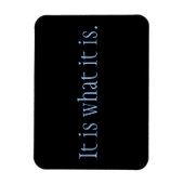 Es ist, was es ist. magnet (Vertikal)