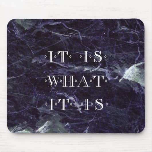 Es ist, was es ist mousepad (Vorne)