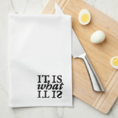 "Es ist, was es ist" Typografie Küchentücher (Viertel Falte)